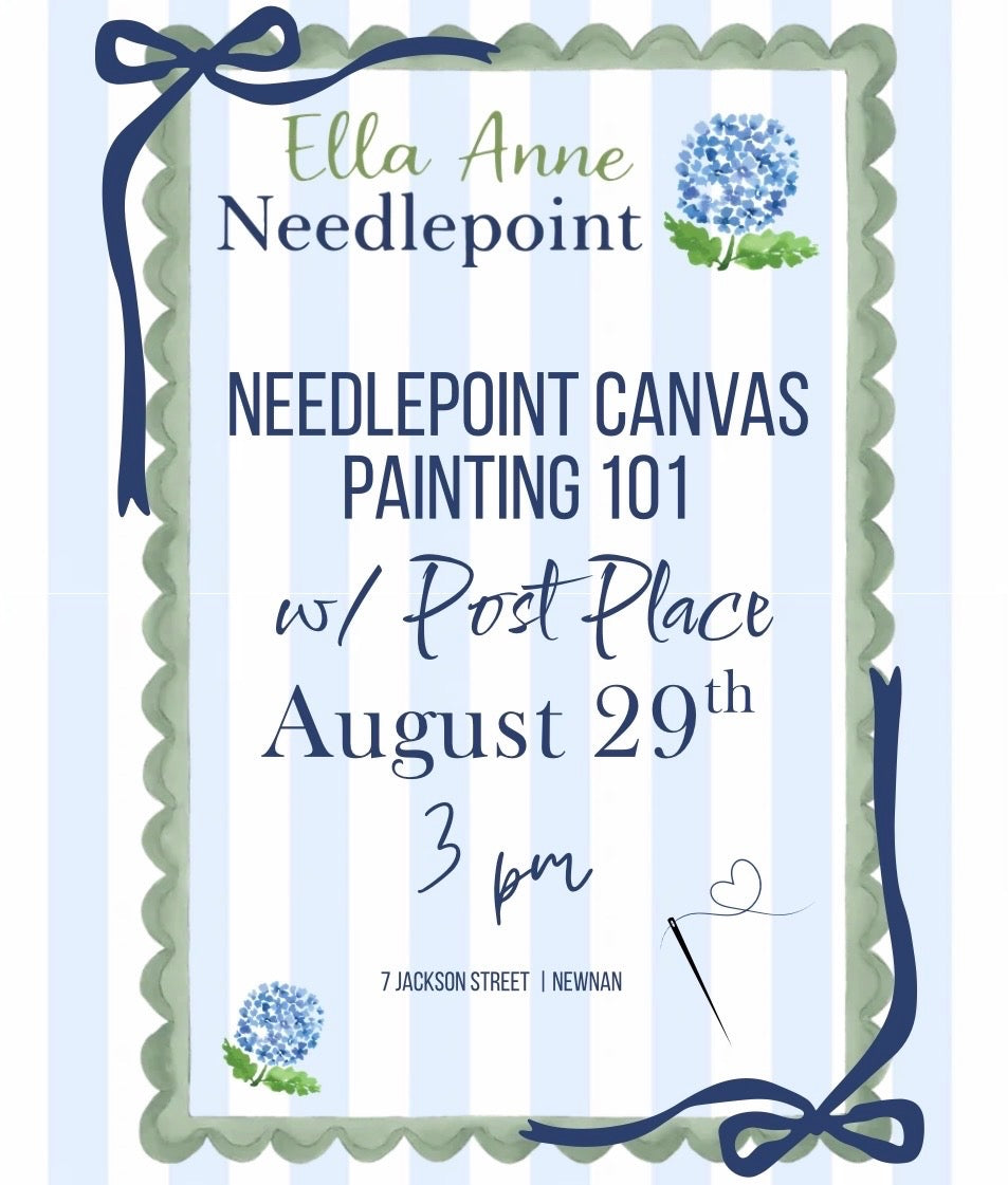 Needlepoint Canvas Painting 101 w/ Post Place August 29th 3PM